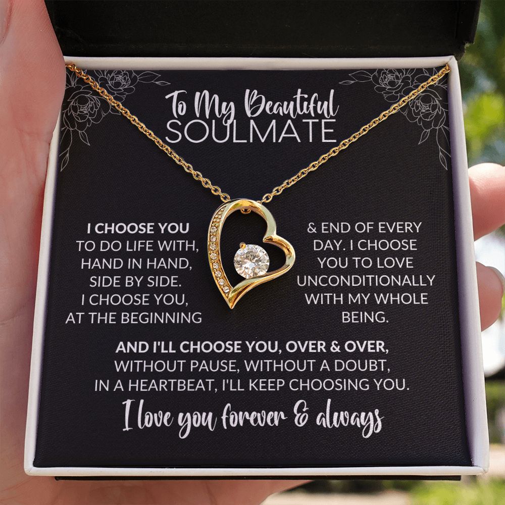 To My Soulmate | I Choose You | Forever Love Necklace