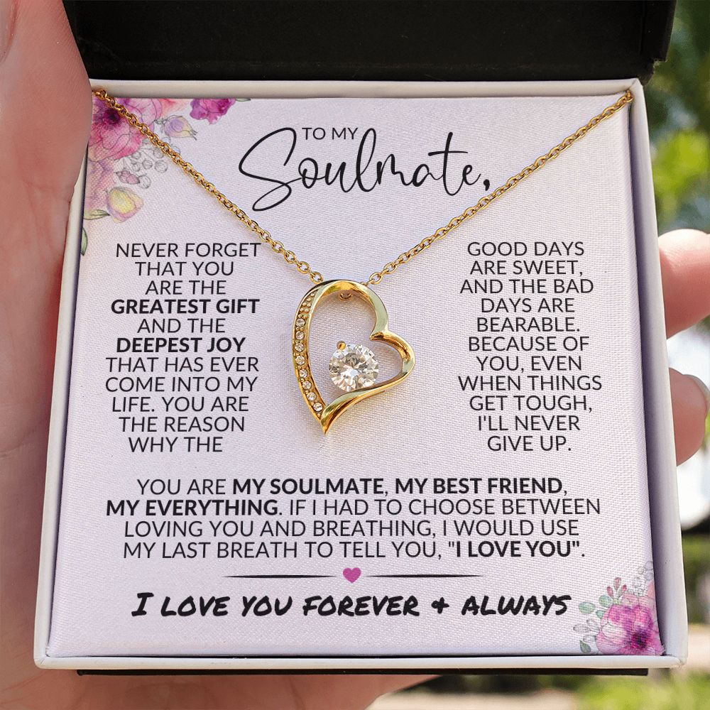 To My Soulmate | Greatest Gift | Forever Love Necklace