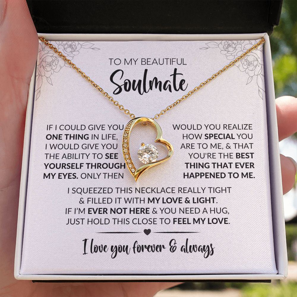 To My Soulmate | Give You One Thing | Forever Love Necklace