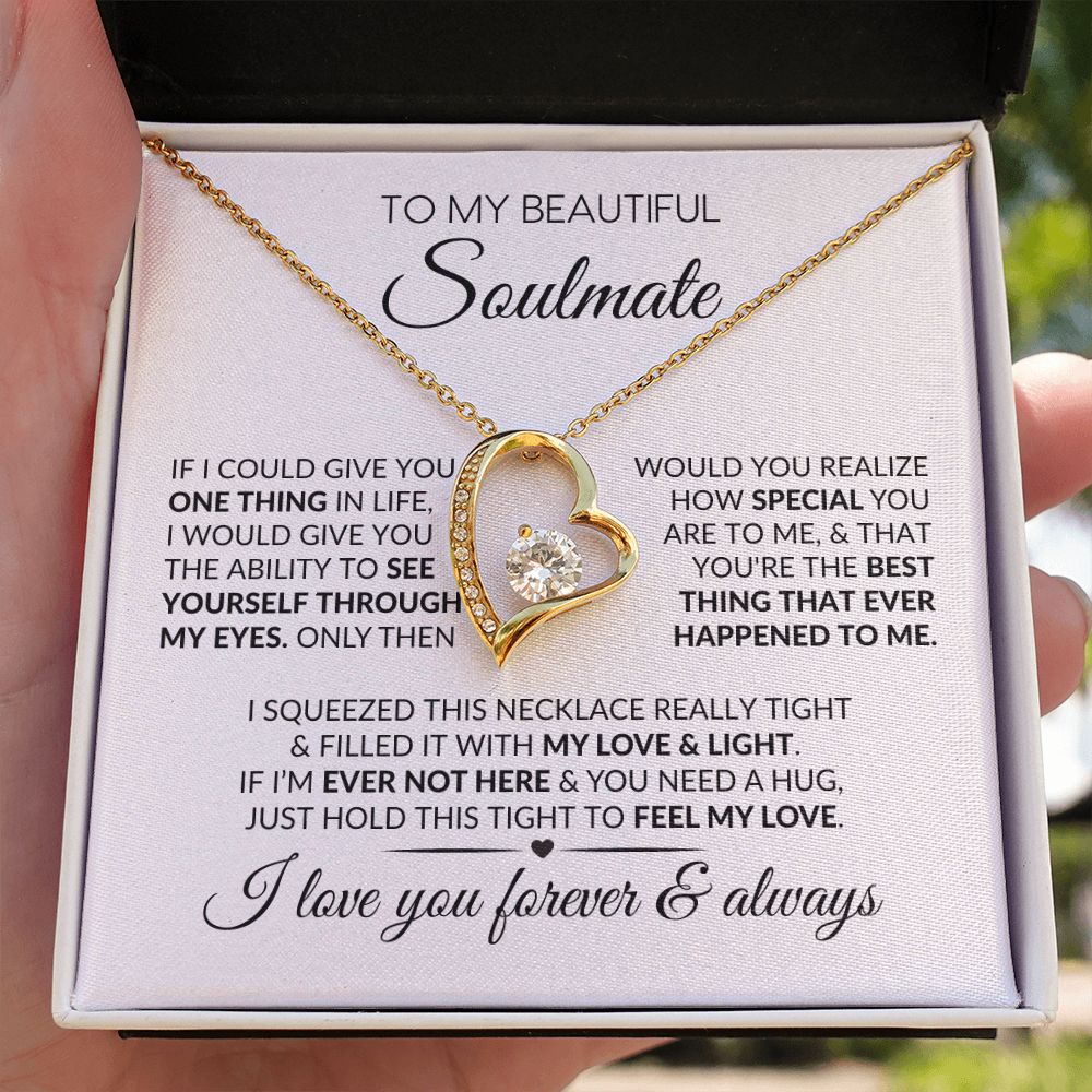 To My Soulmate | One Thing | Forever Love Necklace