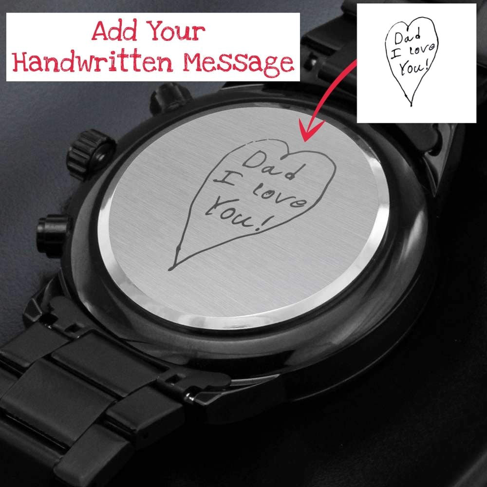 Custom handwriting popular engravable personalized watch, Perfect for Dad or Grandpa