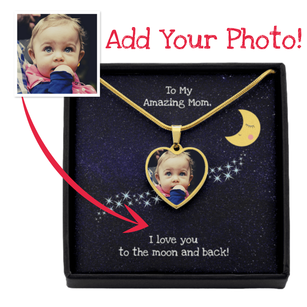 Photo Gift for Mom | I Love You to the Moon and Back | Custom Photo Heart Pendant Necklace