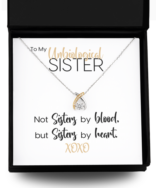Unbiological Sister | Sisters By Heart
