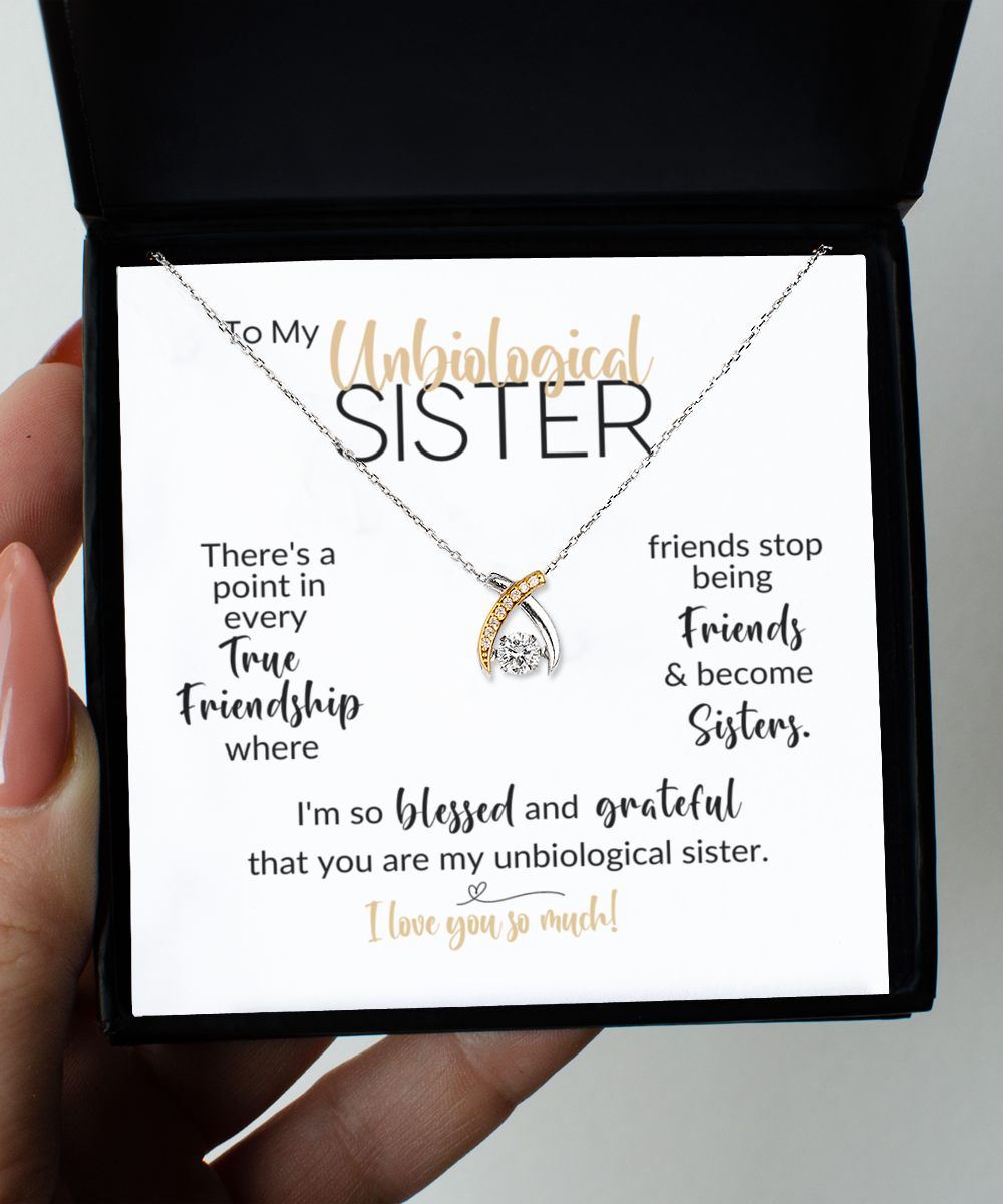 Unbiological Sister | True Friendship
